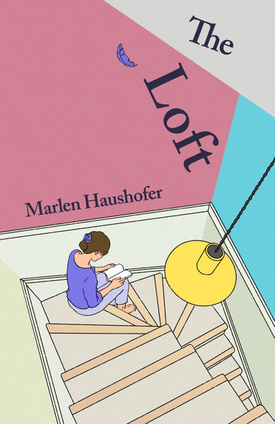 The Loft by Marlen Haushofer 9781529953473