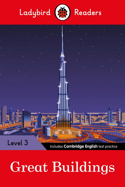 Great Buildings - Ladybird Readers Level 3 by  9780241284001