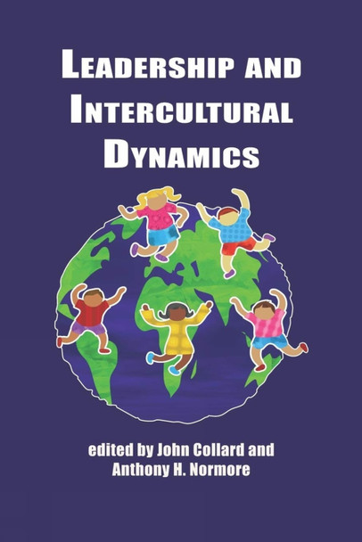 Leadership and Intercultural Dynamics by John Collard 9781607520061