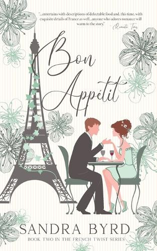 Bon Appetit by Sandra Byrd 9781937647490
