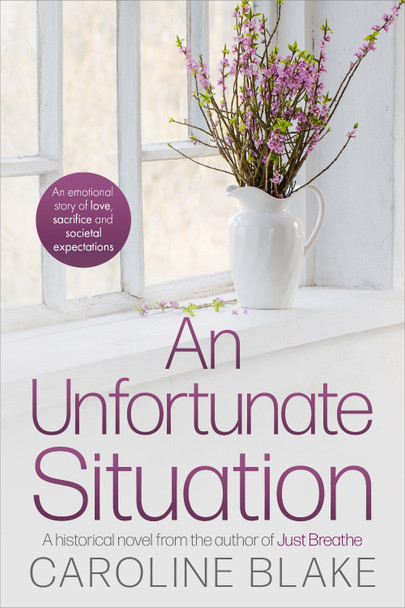 An Unfortunate Situation by Caroline Blake 9781739346867