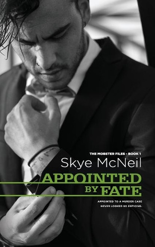 Appointed by Fate by Skye McNeil 9781925655100