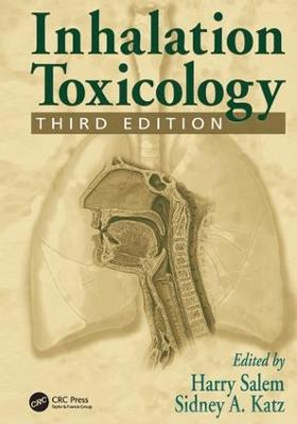Inhalation Toxicology by Harry Salem