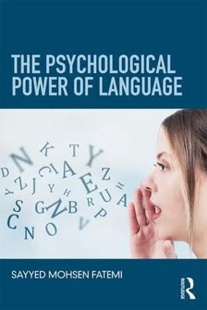 The Psychological Power of Language by Sayyed Mohsen Fatemi