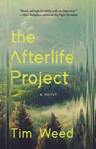 The Afterlife Project by Tim Weed 9781039480452