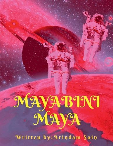 Mayabini Maya by Arindam Sain 9781637819876