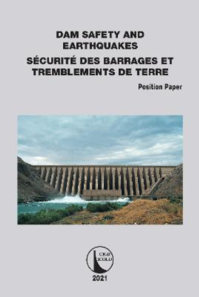 Position Paper Dam Safety and Earthquakes by CIGB ICOLD