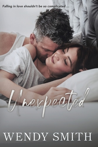 Unexpected by Wendy Smith 9781991303189