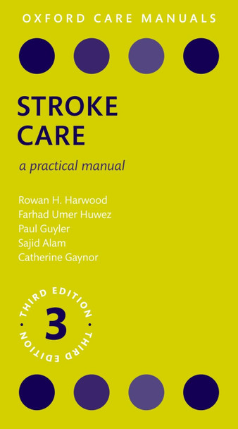 Stroke Care: A Practical Manual 9780198796565