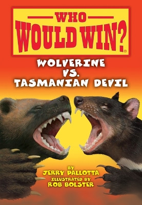 Wolverine vs. Tasmanian Devil by Jerry Pallotta 9781098252663