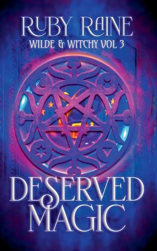Deserved Magic by Ruby Raine 9781393537205