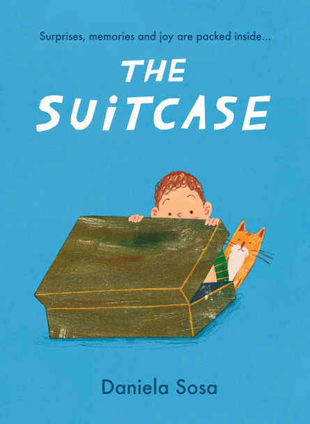 The Suitcase by Daniela Sosa 9781398518711
