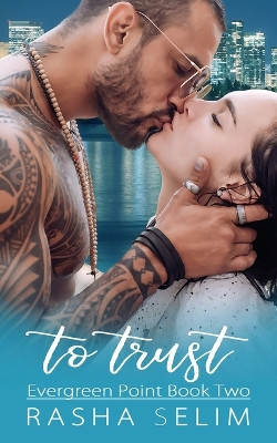 To Trust by Rasha Selim 9781509241255