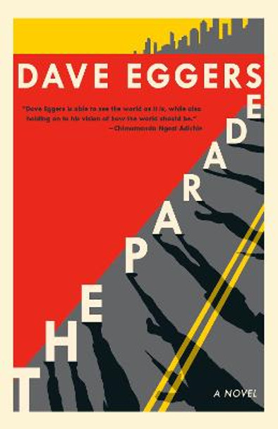 The Parade by David Eggers