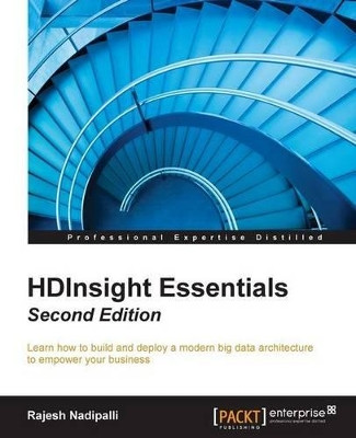 HDInsight Essentials - by Rajesh Nadipalli 9781784399429