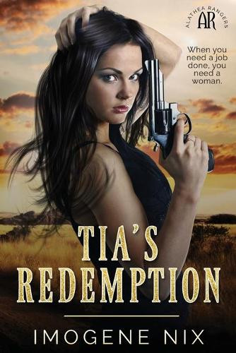 Tia's Redemption by Imogene Nix 9781922369321