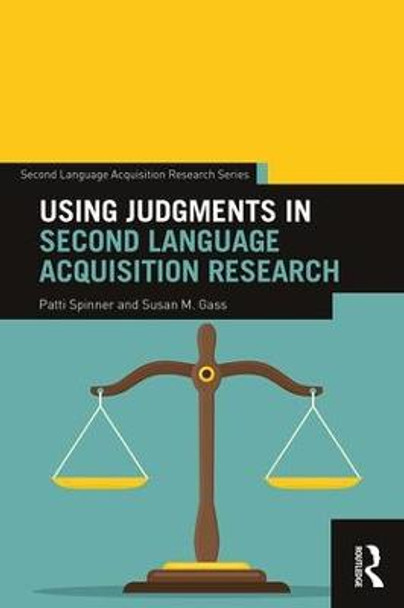 Using Judgments in Second Language Acquisition Research by Patti Spinner