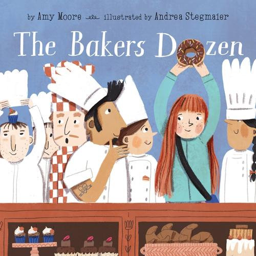 Baker's Dozen by Amy Moore 9781534113022