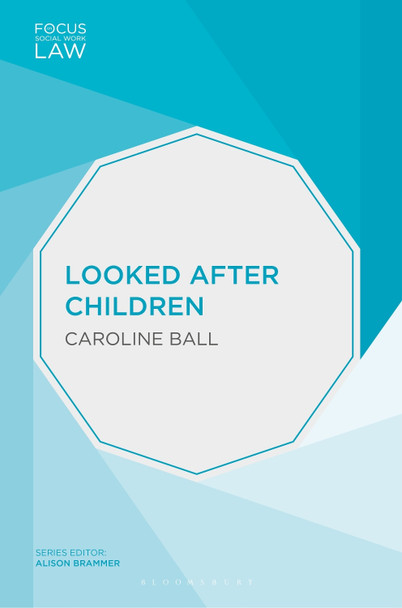 Looked After Children by Caroline Ball 9781137286512