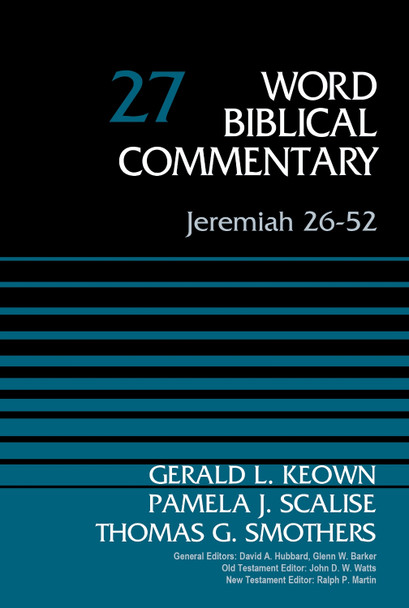 Jeremiah 26-52, Volume 27 by Dr. Gerald Keown 9780310522256