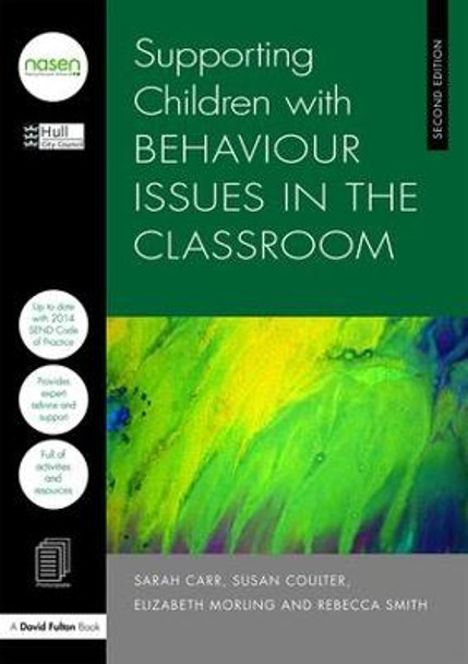 Supporting Children with Behaviour Issues in the Classroom Hull City Council (UK) 9781138673854 Supporting Children with Behaviour Issues in the Classroom Hull City Council (UK) 9781138673854