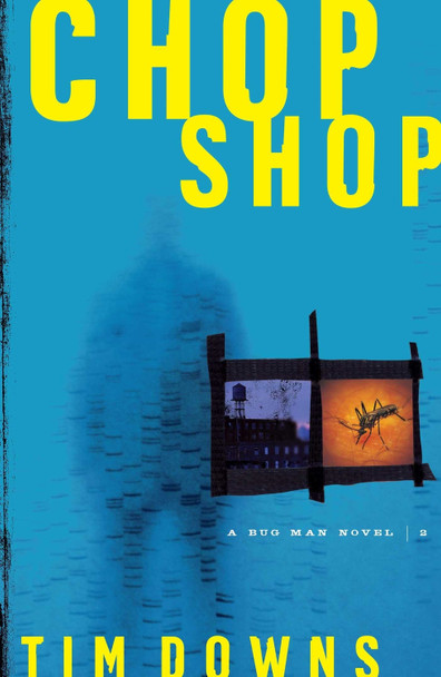 Chop Shop by Tim Downs 9781582294018