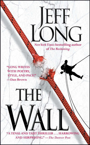 The Wall by Jeff Long 9781451613353