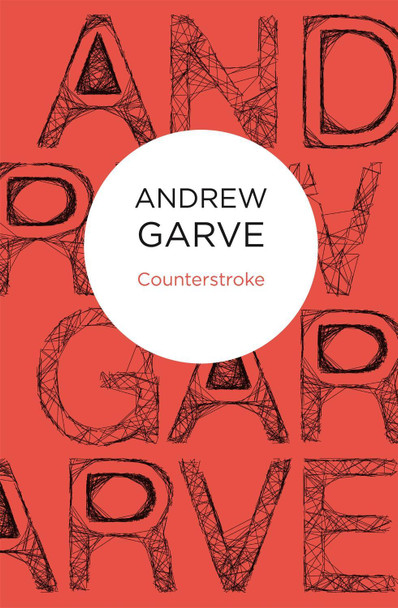 Counterstroke by Andrew Garve 9781447215875