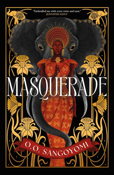 Masquerade O. O. Sangoyomi 9781837862290