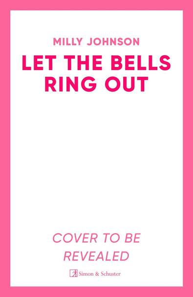 Let the Bells Ring Out Milly Johnson 9781398547063