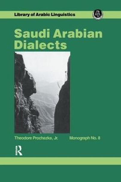 Saudi Arabian Dialects by Prochazka