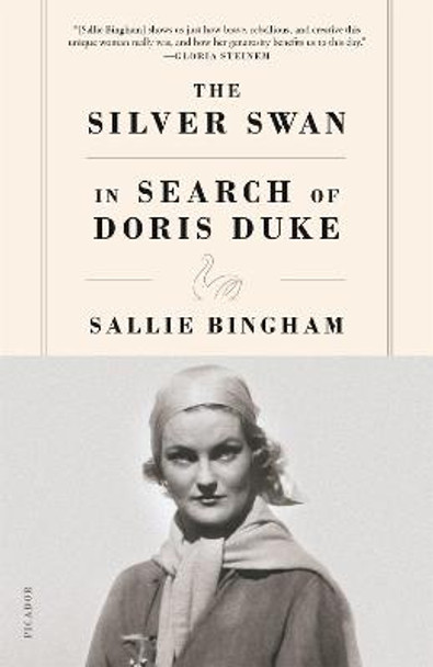 The Silver Swan: In Search of Doris Duke by Sallie Bingham