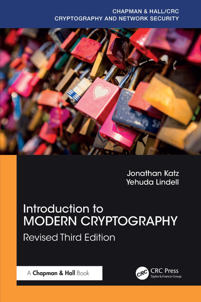Introduction to Modern Cryptography: Fourth Edition Jonathan Katz 9781032496795