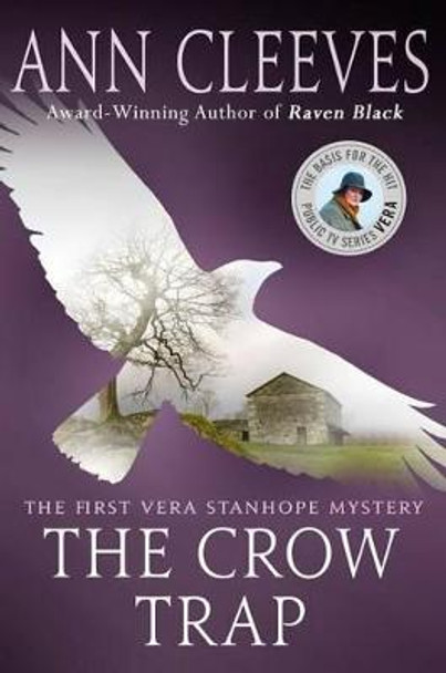 The Crow Trap: The First Vera Stanhope Mystery by Ann Cleeves