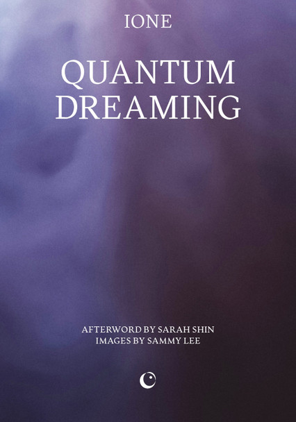 Quantum Dreaming IONE 9781068591860