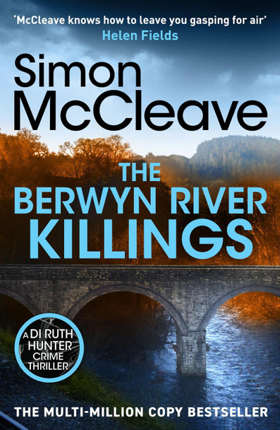 The Berwyn River Killings Simon McCleave 9781835981788
