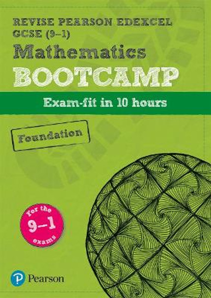 Revise Edexcel GCSE (9-1) Mathematics Foundation Bootcamp: exam-fit in 10 hours by Harry Smith