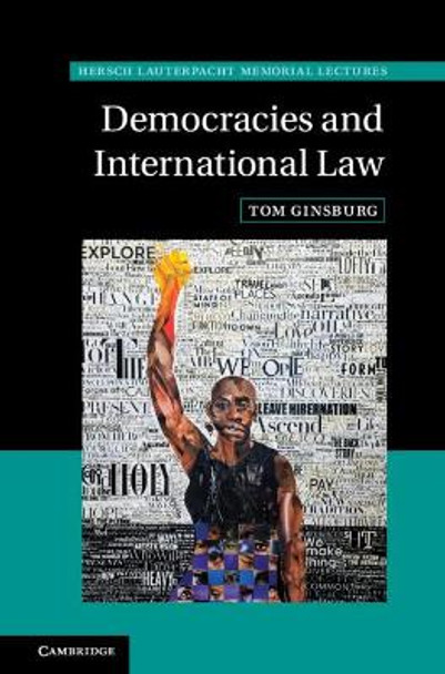 Democracies and International Law by Tom Ginsburg