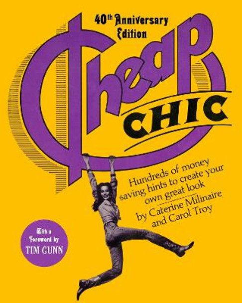 Cheap Chic by Caterine Milinaire