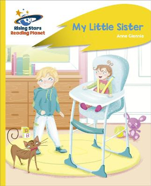 Reading Planet - My Little Sister - Yellow Plus: Rocket Phonics Anne Glennie 9781398362130