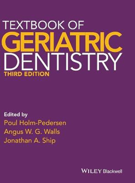 Textbook of Geriatric Dentistry by Poul Holm-Pedersen