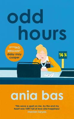 Odd Hours Ania Bas 9781787399495