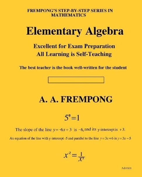 Elementary Algebra by A a Frempong 9781946485168