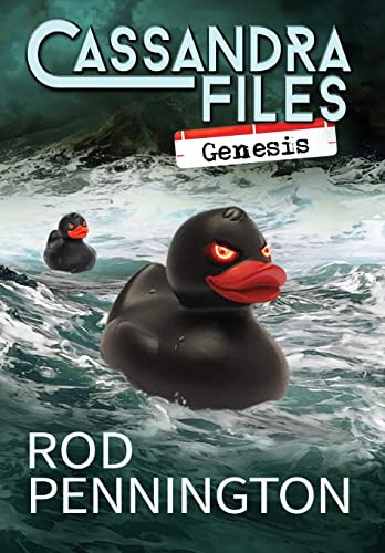 Cassandra Files: Genesis by Rod Pennington 9781572420427