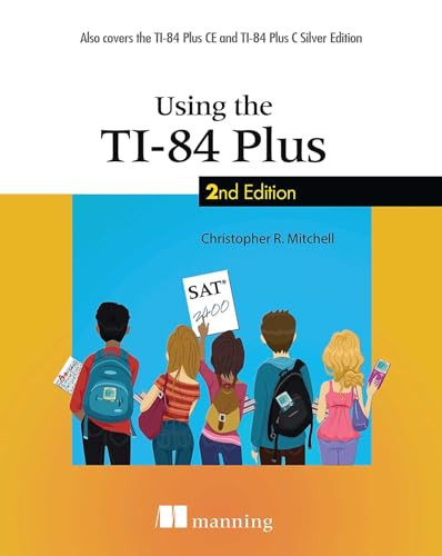Using the TI-84 Plus by Christopher R Mitchell 9781617293153