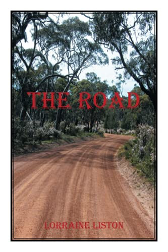 The Road by Lorraine Liston 9781664106123