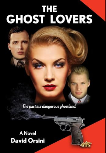 The Ghost Lovers by David Orsini 9781943691319