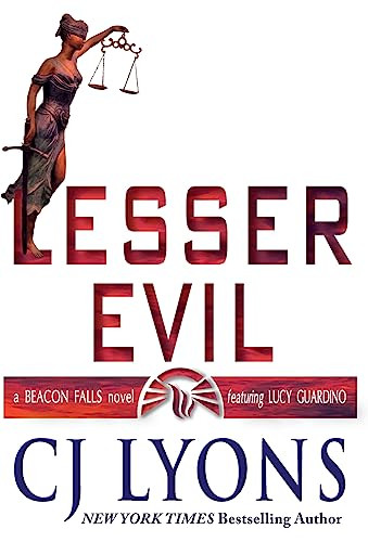 Lesser Evil: a Beacon Falls Cold Case Mystery by Cj Lyons 9781946578020