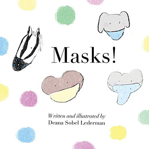 Masks by Deana Sobel Lederman 9781947626539
