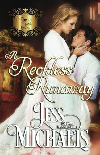 A Reckless Runaway by Jess Michaels 9781947770256